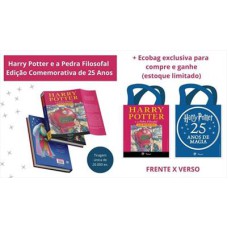 Harry Potter e a Pedra Filosofal - Edição Comemorativa de 25 Anos (Com Brinde - Sacola)