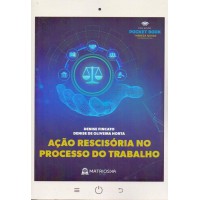 Ação Rescisória no Processo do Trabalho
