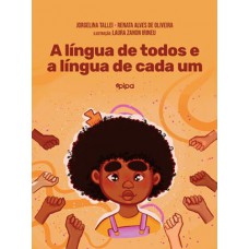 A língua de todos e a língua de cada um