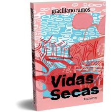 Vidas Secas - Graciliano Ramos: Edição Especial com Marcador + Postal