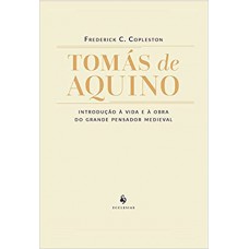 Tomás de Aquino - Introdução à vida e à obra do grande pensador medieval