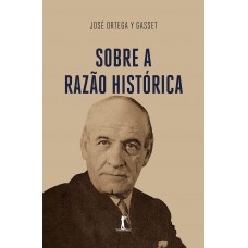 Sobre a razão histórica