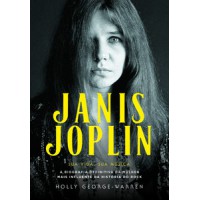Janis Joplin – Sua Vida, Sua Música