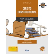 DIREITO CONSTITUCIONAL PARA CONCURSOS