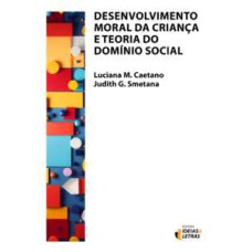Desenvolvimento moral da criança e teoria do domínio social