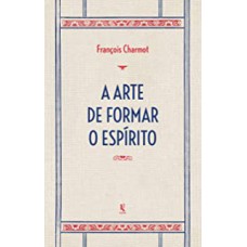 A arte de formar o espírito