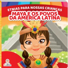 Etnias para nossas crianças: povos latinos