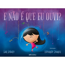 E não é que eu ouvi?