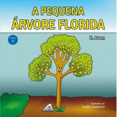 Sementinha - A Pequena Arvore Florida - Vol. 4