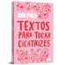 Textos para tocar cicatrizes - Textos cruéis demais