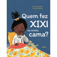 Quem fez xixi na minha cama?