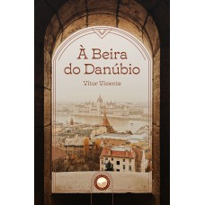 À Beira do Danúbio