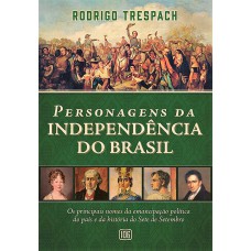 Personagens da Independência do Brasil