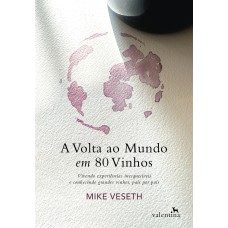 A Volta ao mundo em 80 vinhos