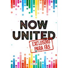 Now United – Exclusivo para fãs