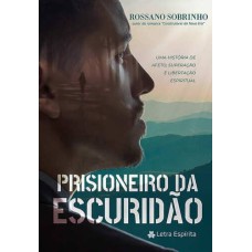 PRISIONEIRO DA ESCURIDAO