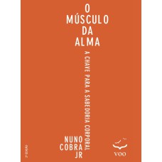 O Músculo da Alma