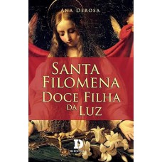 Santa Filomena Doce Filha Da Luz