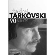 Andrei Tarkóvski - 90 anos