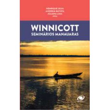 Winnicott: Seminários manauaras