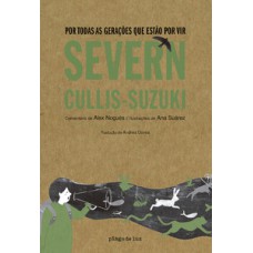 Por todas as gerações que estão por vir - Severn Cullis-Suzuki