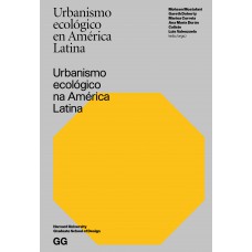 Urbanismo ecológico na América Latina ( Brasileiro)