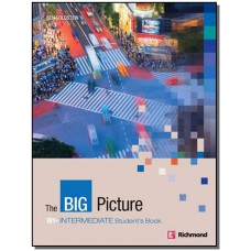 Big Picture, The - Intermediate Student S Book