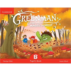 Greenman and the Magic Forest B - Pupil's Book