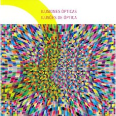 Ilusões de óptica (ilusiones de ópticas)