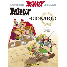 Asterix Legionário (Nº 10 As aventuras de Asterix)