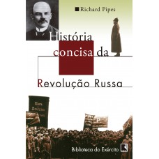 História concisa da Revolução Russa