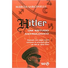 Hitler Um Estudo Astrologico