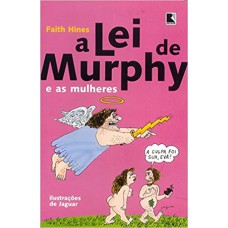 A Lei de Murphy e as Mulheres