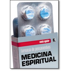 Farmacia De Pensamentos Medicina Espiritual