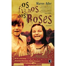 Os Filhos Dos Roses