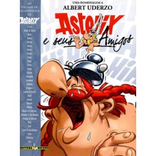 Asterix e seus amigos: Uma homenagem a Albert Uderzo