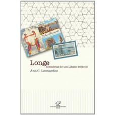 Longe: Memórias de um Líbano recente