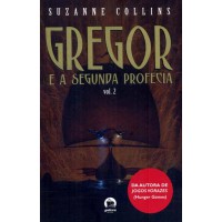 Gregor: E a segunda profecia (Vol. 2)