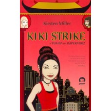 Kiki Strike: a tumba da imperatriz