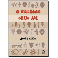 Quilombo Orum Aie, O