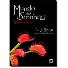 Mundo das sombras: Vampiro secreto (Vol. 1)