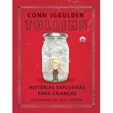 Tollins: histórias explosivas para crianças
