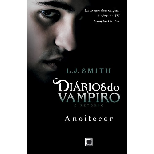 Diários do vampiro: Reunião sombria (Vol. 4)