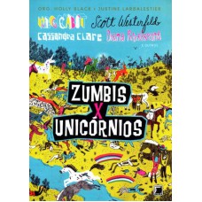 Zumbis x unicórnios