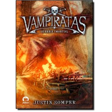 Vampiratas: Guerra imortal (Vol. 6)