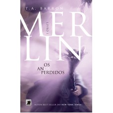 Merlin: Os anos perdidos (Vol.1)