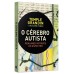 O cérebro autista