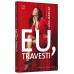 Eu, travesti