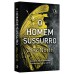 O homem-sussurro