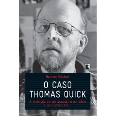 O caso Thomas Quick